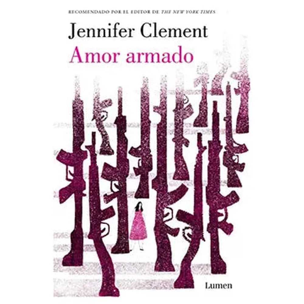 Libro Amor Armado de Jennifer Clement