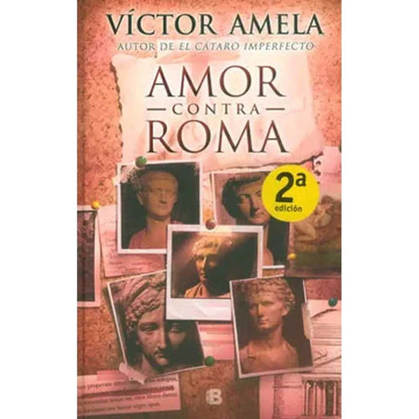 Libro Amor Contra Roma de Víctor Amela