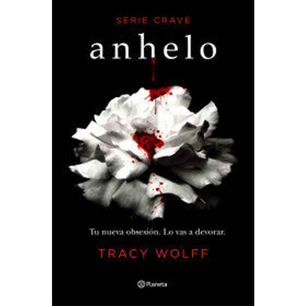 Libro Anhelo Serie Crave 1 de Tracy Wolff - Planeta