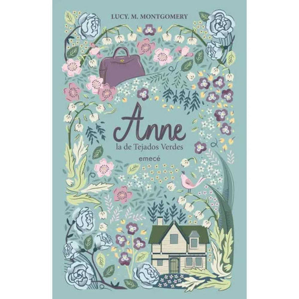 Libro Anne, la de Tejados Verdes de L. M. Montgomery - Emecé
