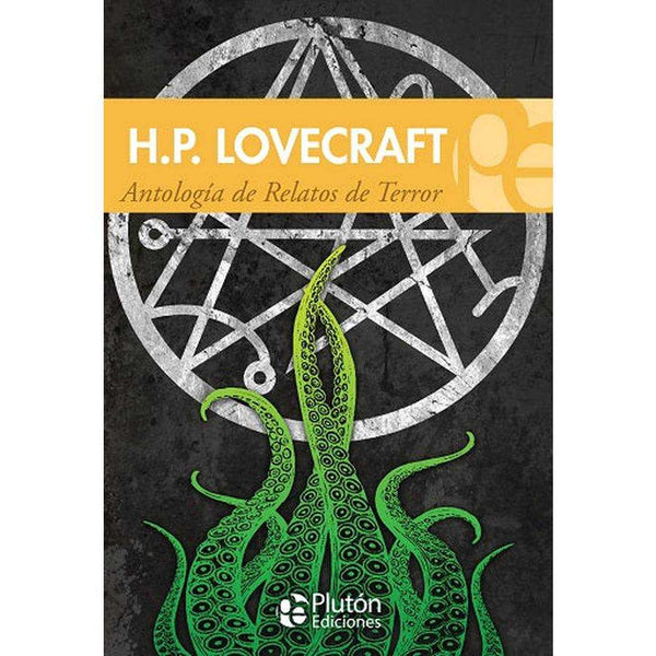 Libro Antología De Relatos De Terror de H. P. Lovecraft - PLUTÓN