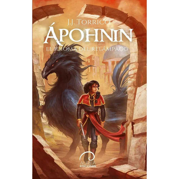 Libro Ápohnin: El Idioma del Relámpago de J.J. Torrico - Aurea