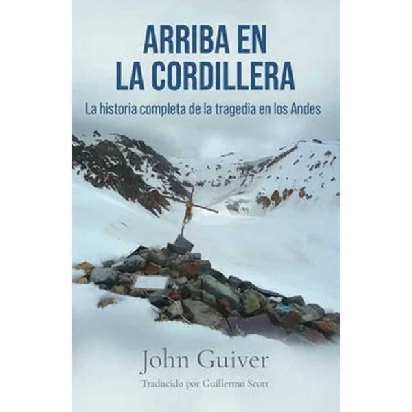 Libro Arriba En La Cordillera de John Guiver