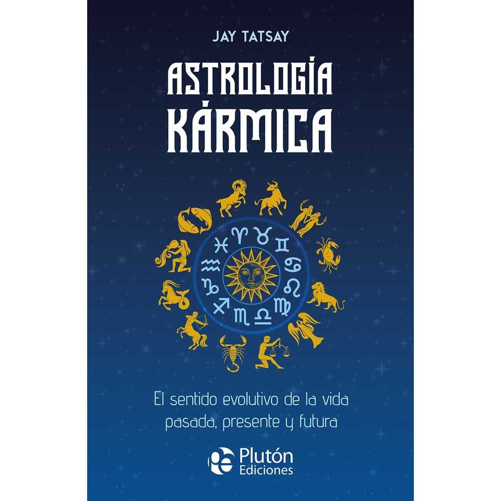 Libro Astrología Kármica de Jay Tatsay - PLUTÓN