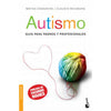 Libro Autismo         De Matías Cadaveira                                   - Booket