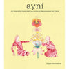 Libro Ayni De Felipe Monsalve - Grijalbo