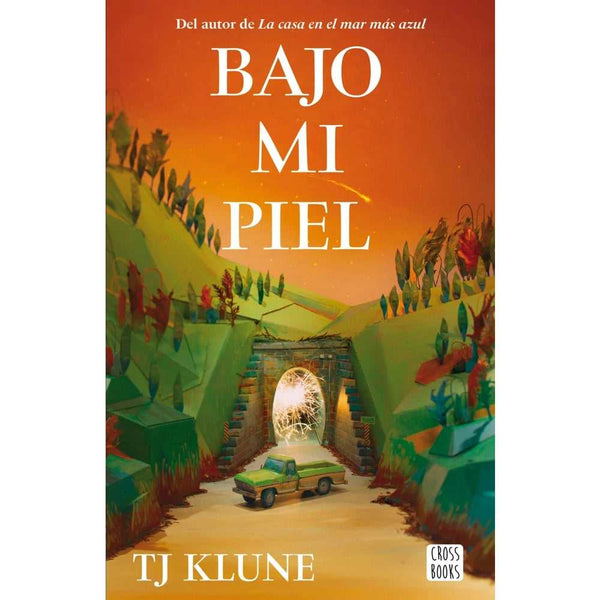 Libro Bajo Mi Piel De Tj Klune - Cross Books