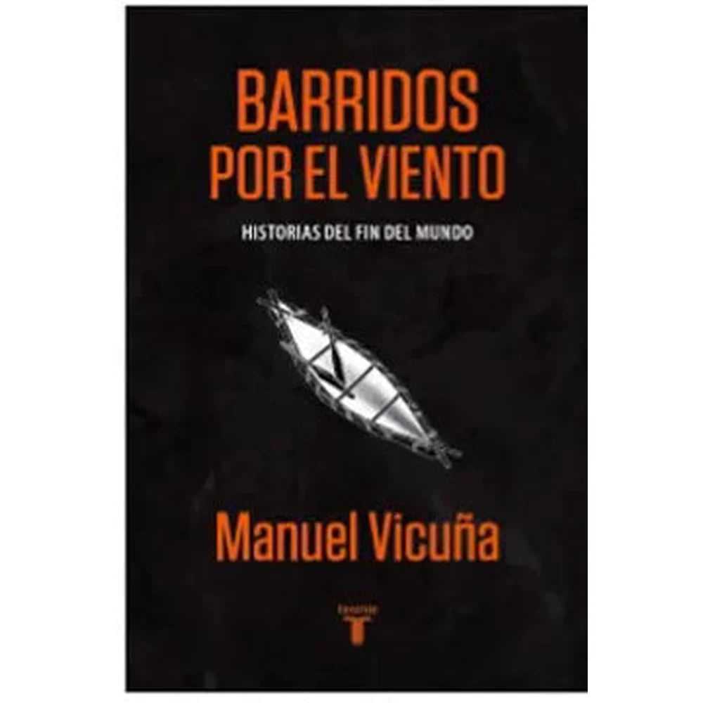Libro Barridos Por El Viento de Manuel Vicuña