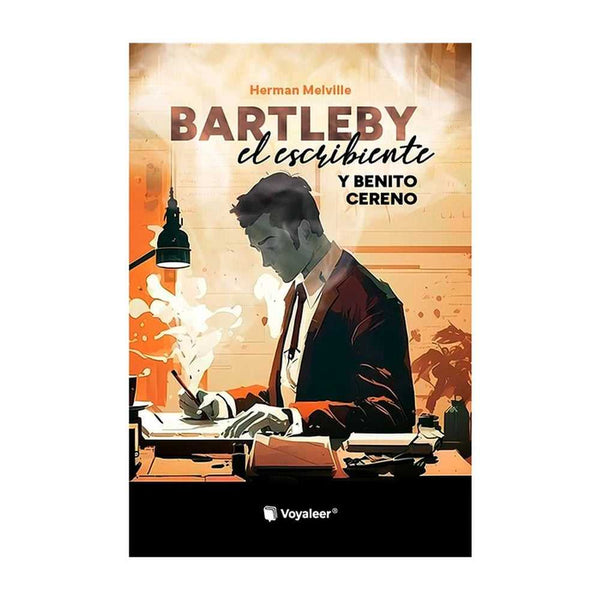 Libro Bartleby El Escribiente Y Benito Cereno de Herman Melville