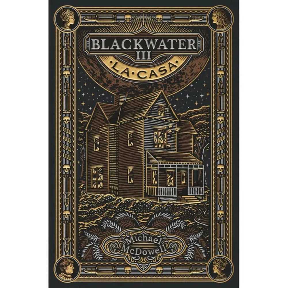 Libro Blackwater III La casa de Michael McDowell - BLACKIE BOOKS
