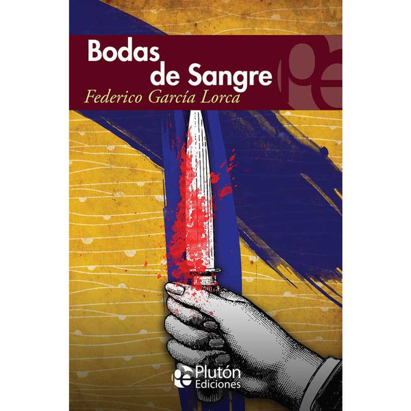 Libro Bodas De Sangre de Federico García Lorca - PLUTÓN