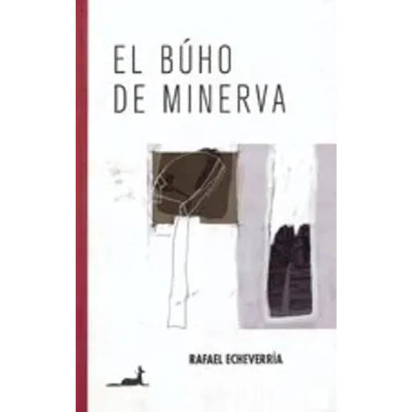 Libro Buho De Minerva de Echeverria Rafael - JC Sáez Editor