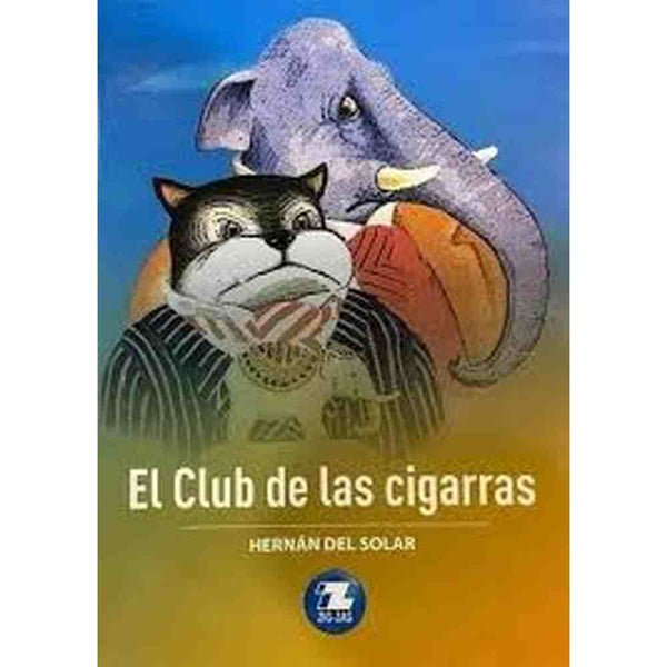 Libro CLUB DE LAS CIGARRAS EL de Del Solar, Hernán - ZIG-ZAG