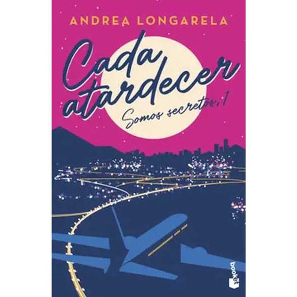 Libro Cada atardecer de Andrea Longarela - Booket
