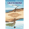 Libro Caleta Buena De Alexis Farías - Trayecto