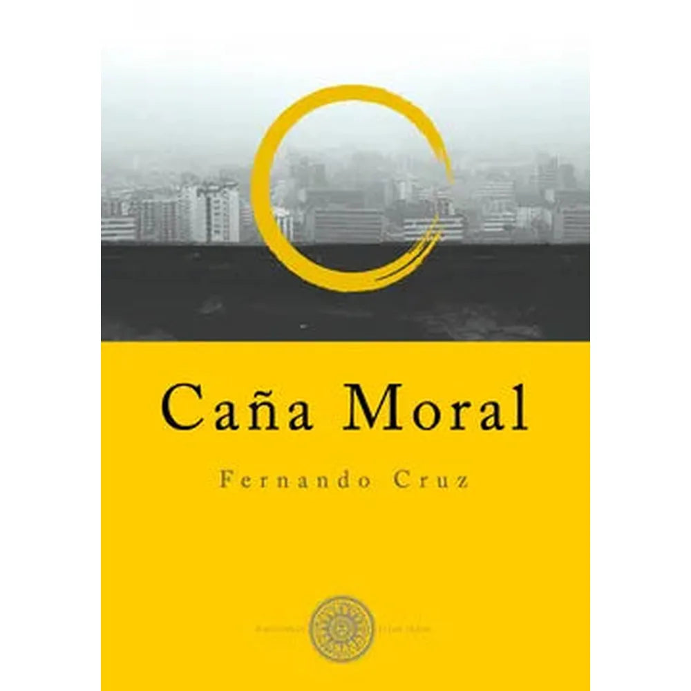 Libro Caña Moral de Fernando Cruz