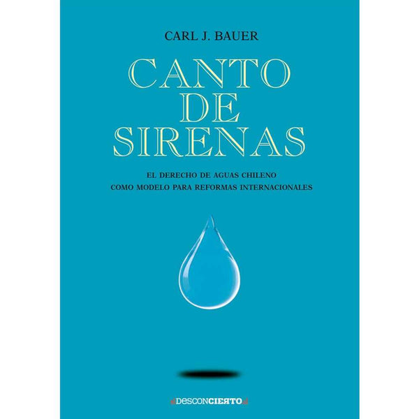Libro Canto De Sirenas de Bauer, Carl