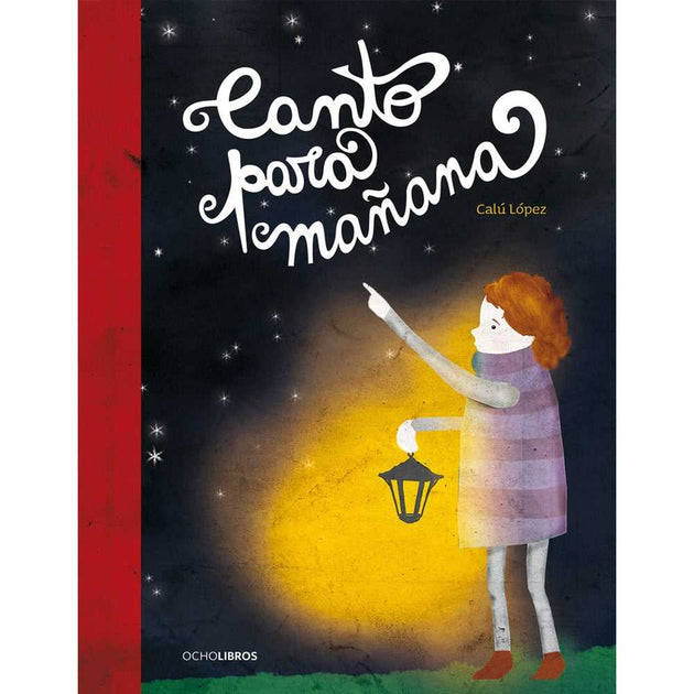 Libro Canto Para Mañana de Lopéz, Calú