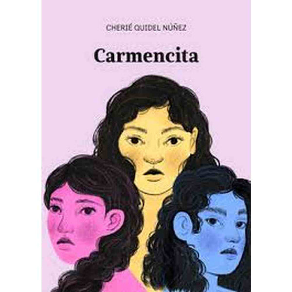 Libro Carmencita de Cherié Quidel Núñez