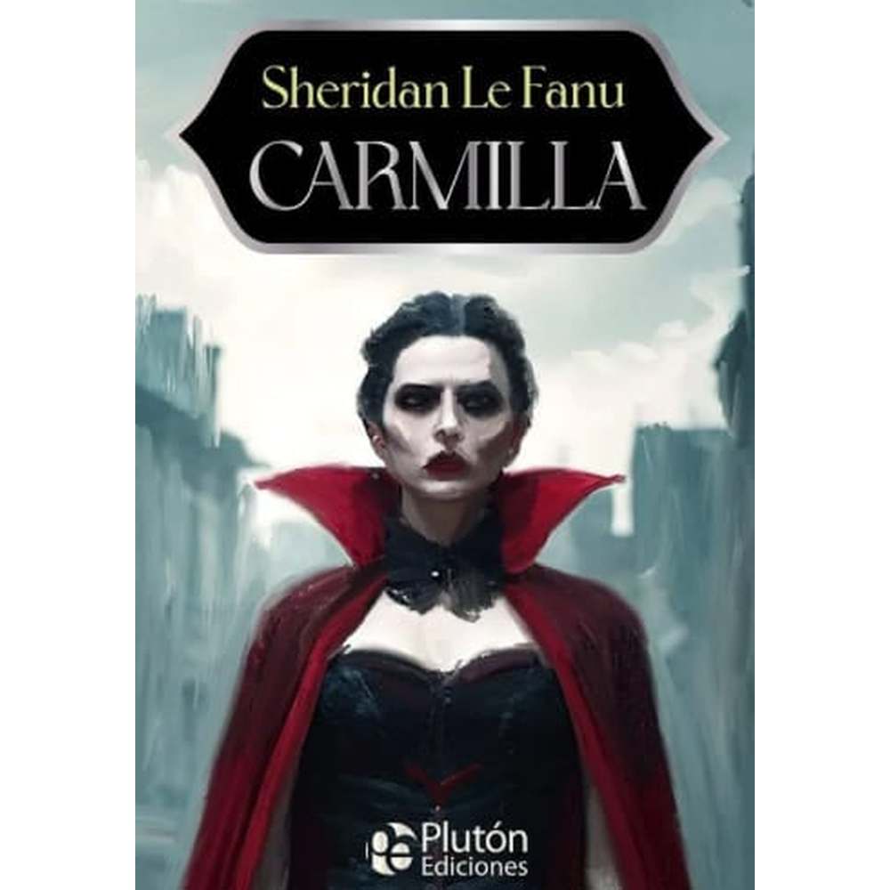 Libro Carmilla De Sheridan Le Fanu - Plutón