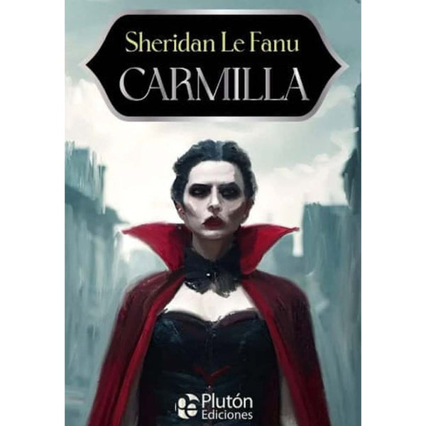 Libro Carmilla De Sheridan Le Fanu - Plutón