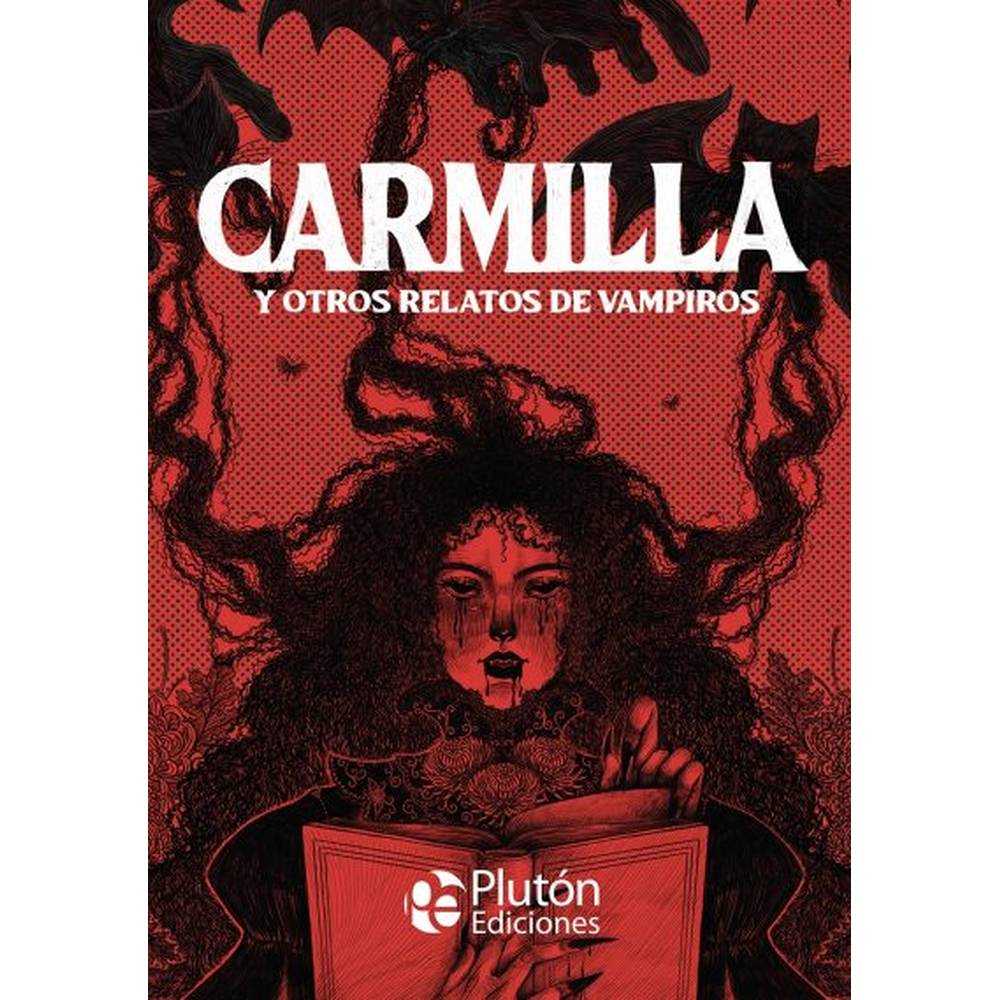 Libro Carmilla Y Otros Relatos De Vampiros tapa Dura - PLUTÓN