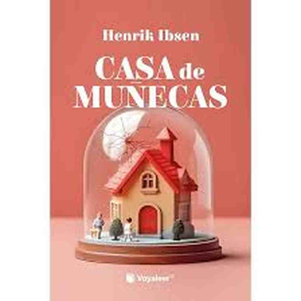 Libro Casa De Muñecas de Henrik Ibsen