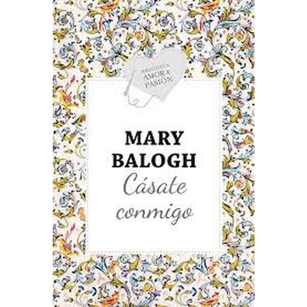 Libro Cásate Conmigo de Mary Balogh