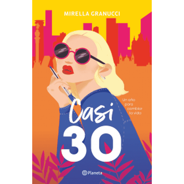 Libro Casi 30 de Mirella Granucci - Planeta
