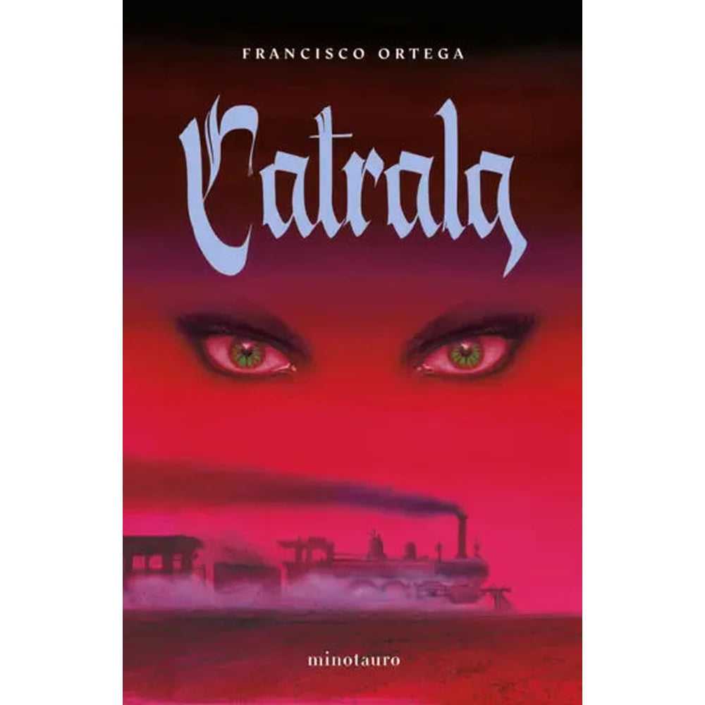 Libro Catrala De Francisco Ortega - Minotauro