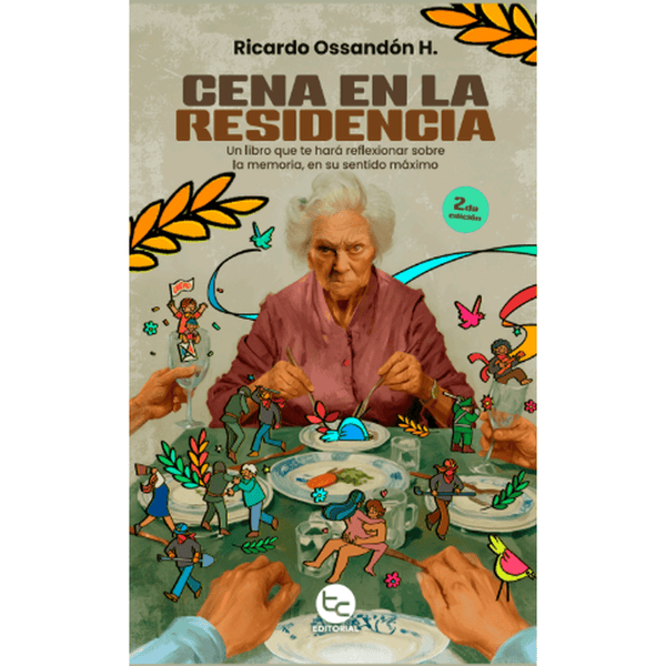 Libro Cena En La Residencia de Ricardo Ossandón H. - TRAYECTO