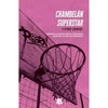 Libro Chambelán Superstar Y Otros Cuentos De Varios Autores