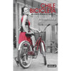 Libro Chile Bicicleta De Tito Matamala
