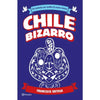 Libro Chile Bizarro De Francisco Ortega - Planeta