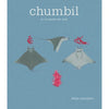 Libro Chumbil: El Llamado Del Mar De Felipe Monsalve - Grijalbo