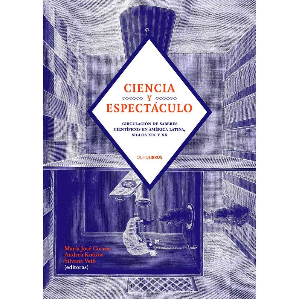 Libro Ciencia Y Espectáculo de Veto Honorato, Silvana