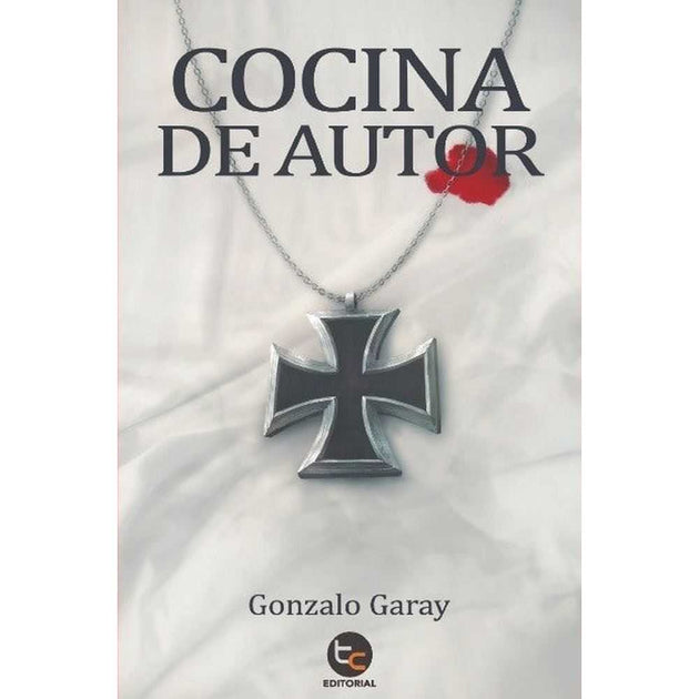 Libro Cocina De Autor De Gonzalo Garay - Trayecto