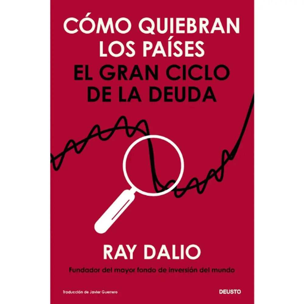 Libro Como Quiebran Los Paises de Ray Dalio - DEUSTO