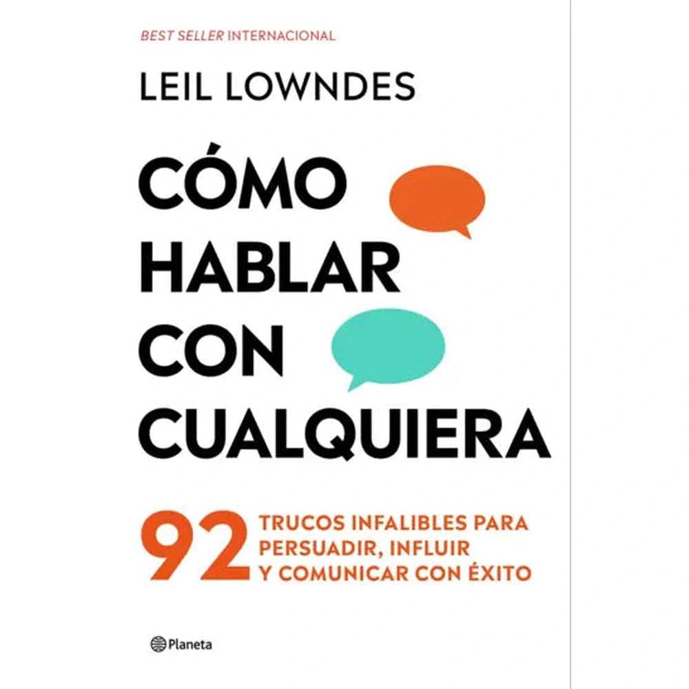 Libro Cómo hablar con cualquiera de Leil Lowndes - PLANETA