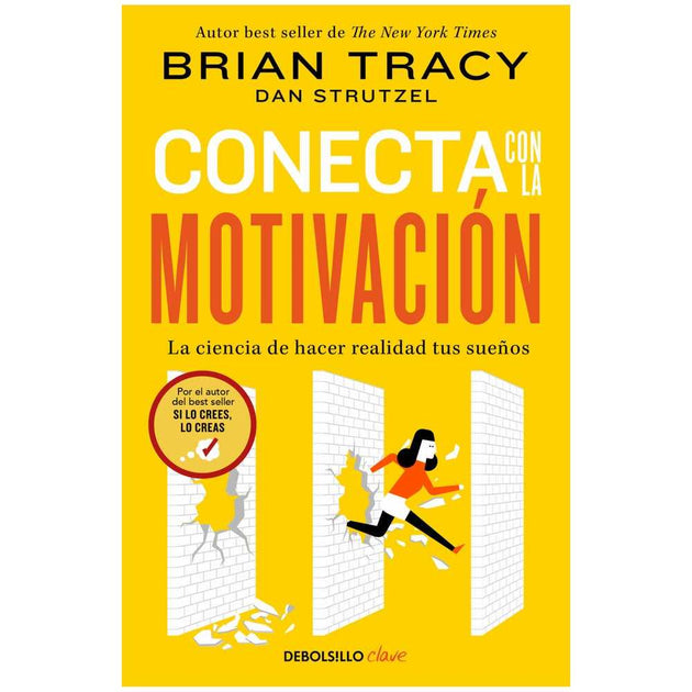 Libro Conecta con la motivación de Brian Tracy - DEBOLS!LLO