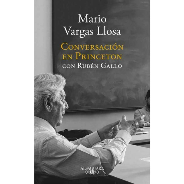 Libro Conversación En Princeton Con Rubén Gallo De M. Vargas Llosa - Alfaguara