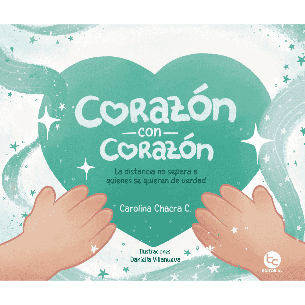 Libro Corazón con corazón de Carolina Chacra C. - Trayecto Editorial