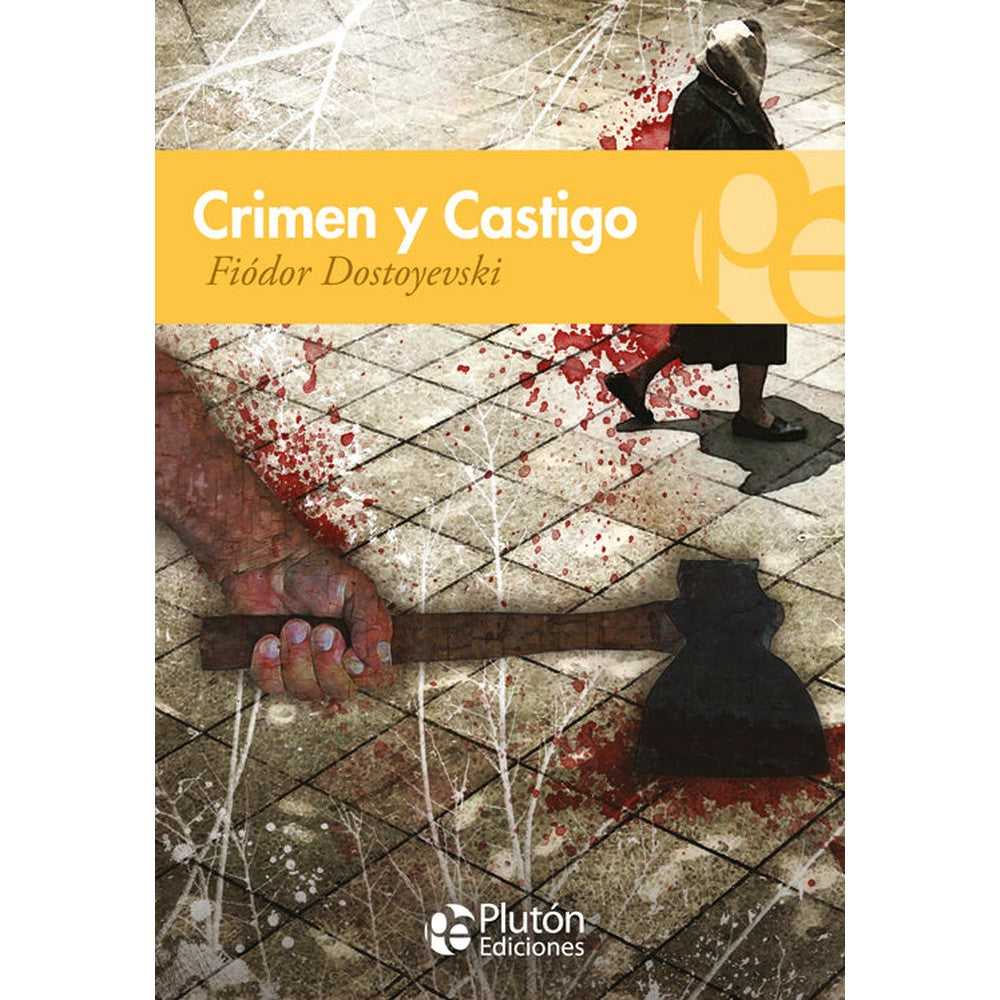 Libro Crimen Y Castigo de Fiódor Dostoyevski