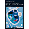 Libro Crónica Del Pájaro Que Da Cuerda Al Mundo De Haruki Murakami - Planeta