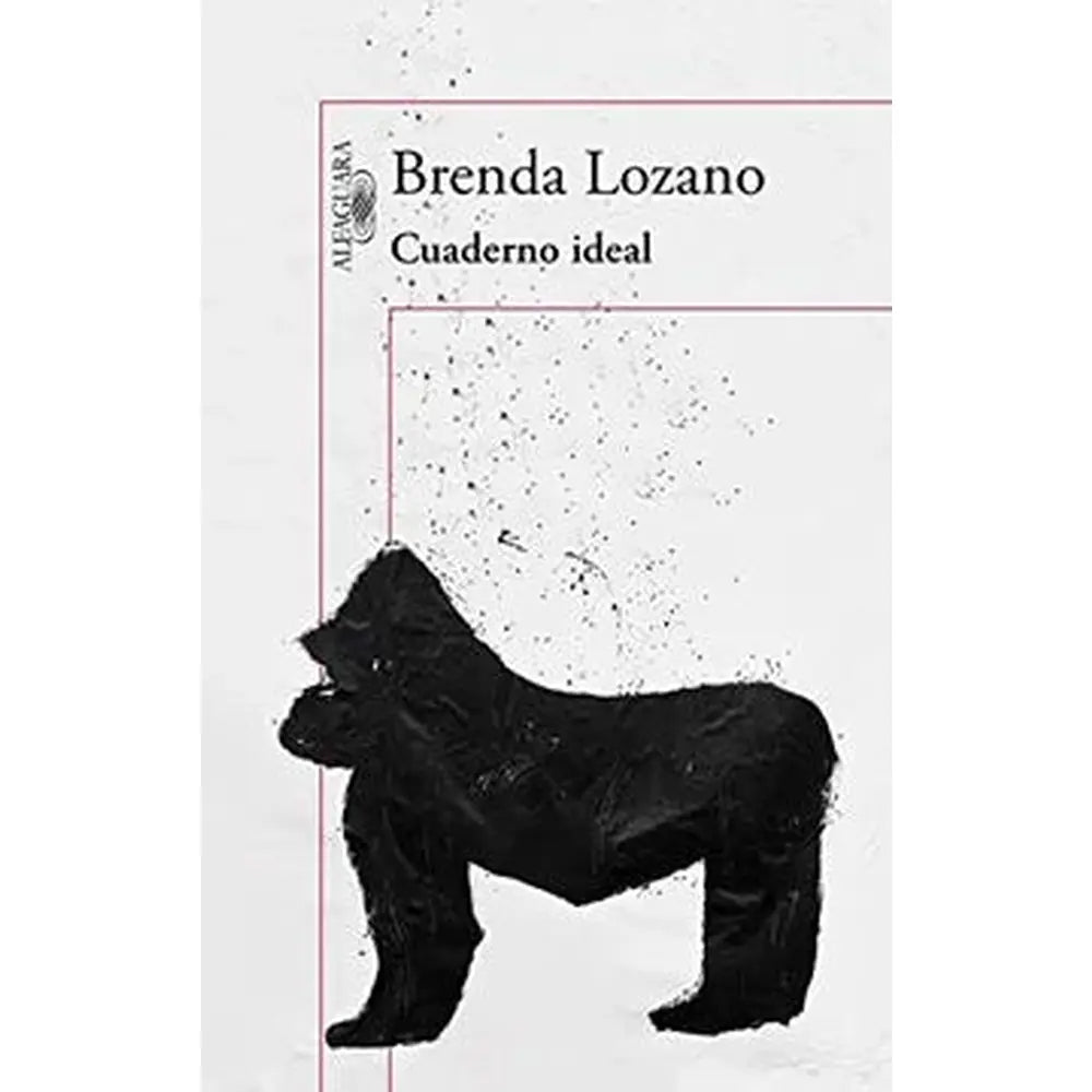Libro Cuaderno Ideal de Brenda Lozano