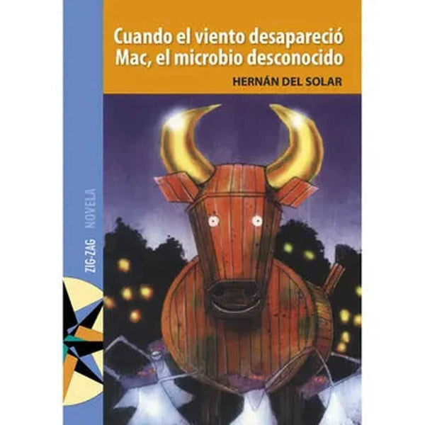 Libro Cuando El Viento Desapareció / Mac, El Microbio Desconocido