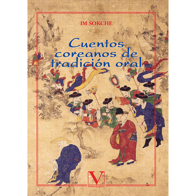 Libro Cuentos Coreanos De Tradición Oral De Im Sokche - Verbum