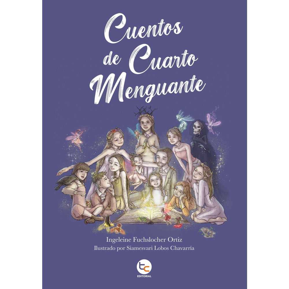 Libro Cuentos De Cuarto Menguante de Ingeleine Fuchslocher Ortiz - TRAYECTO