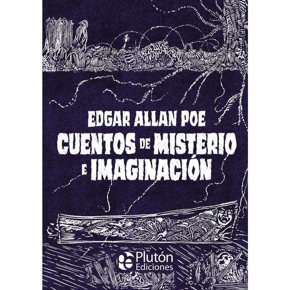 Libro Cuentos De Misterio E Imaginación td de Edgar Allan Poe - PLUTÓN