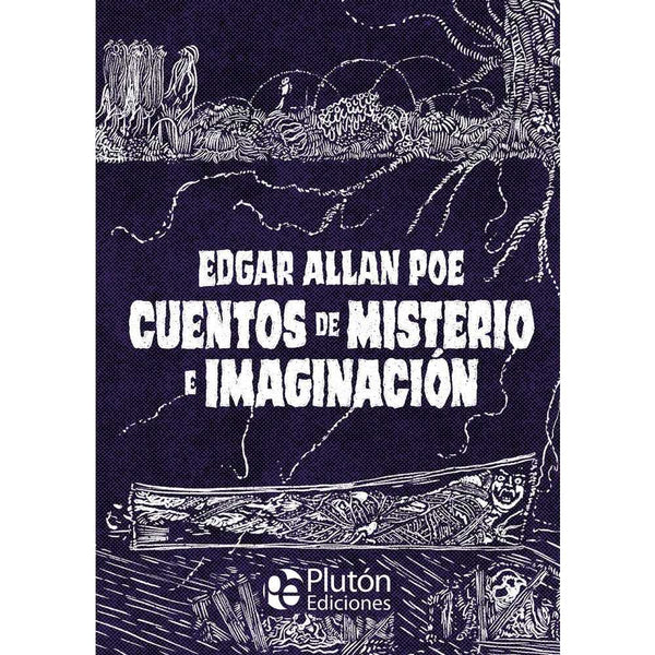 Libro Cuentos De Misterio E Imaginación td de Edgar Allan Poe - PLUTÓN